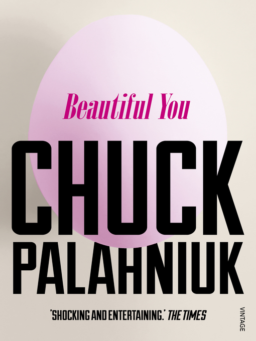 Title details for Beautiful You by Chuck Palahniuk - Available